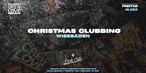 Christmas Clubbing I Wiesbaden