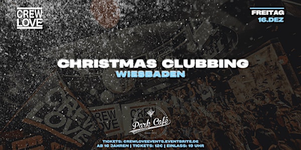 Christmas Clubbing I Wiesbaden