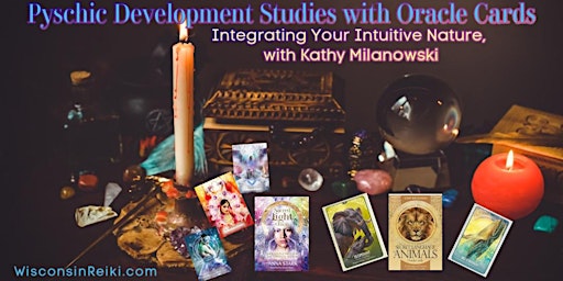 Psychic Developmental Studies with Oracle Cards/ONLINE with Zoom