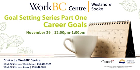 WorkBC Goal Setting Series Part One: Career Goal Setting