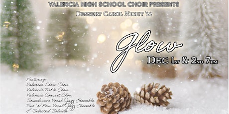 Dessert Carol - Valencia High School Choir Holiday Concert