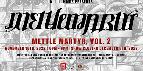 A. L. Lummus Presents: Mettle Martyr, Vol. 2