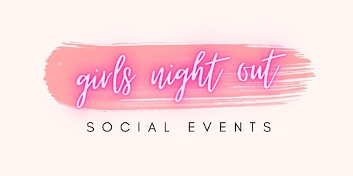 Girls Night Out Holiday Social