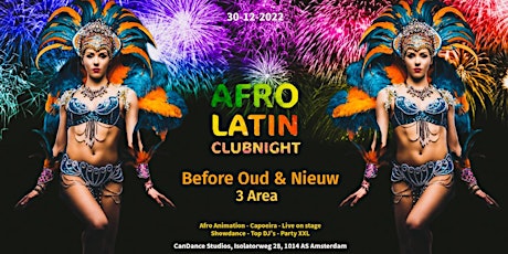Afro Latin Clubnight – Amsterdam || Before Oud en Nieuw