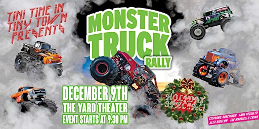 Tini Time Monster Truck Rally Holiday Special