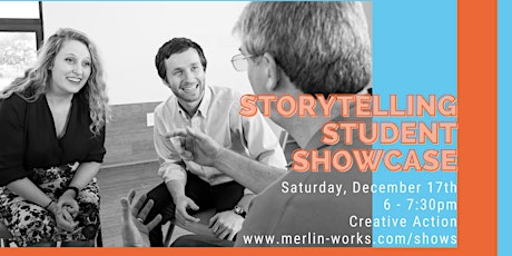 Merlin Works Student Storytelling 101 Showcase