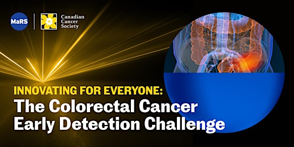 Innovating for Everyone: The Colorectal Cancer Early Detection Challenge