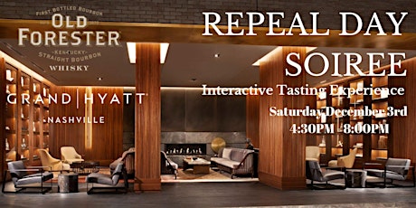 Repeal Day Soiree at Grand Hyatt Nashville