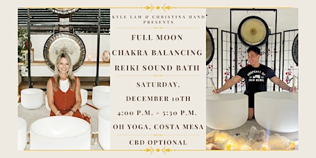Full Moon Chakra Balancing Reiki Sound Bath (Costa Mesa)
