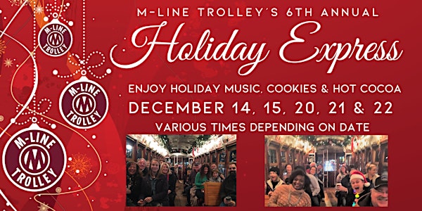 McKinney Avenue Trolley HOLIDAY EXPRESS