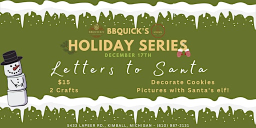 BBQUICK'S Holiday Series: Letters to Santa