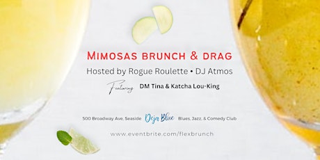 Saturdays are for Mimosas Brunch & Drag
