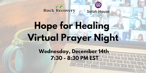 Hope for Healing Virtual Prayer Night