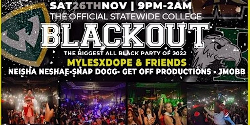 Statewide College BLACKOUT Thanksgiving Weekend