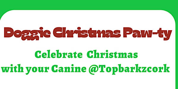 Topbarkz Christmas doggie paw-ty 6-12months