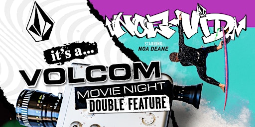 Volcom Movie Night feat. CreedleCosm and NOZ VID