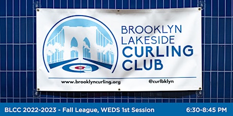 Brooklyn Lakeside Curling Club 2022-23 - Fall League, Wednesday 1st Session