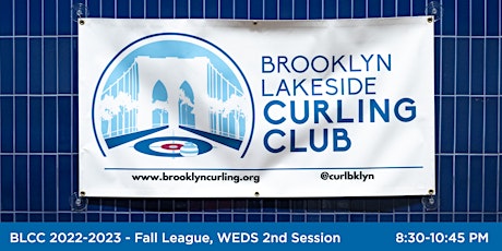 Brooklyn Lakeside Curling Club 2022-23 - Fall League, Wednesday 2nd Session