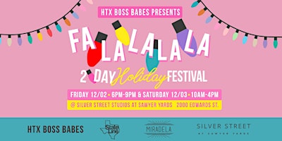 HTX Boss Babes 2-Day Holiday Festival