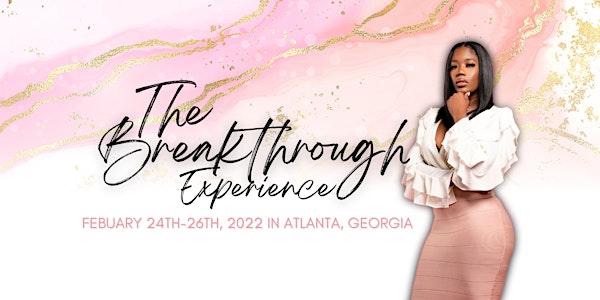 The Breakthrough Experience Event