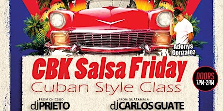 CBK Salsa Friday (Cuban Style Class) @ Michella’s Nightclub