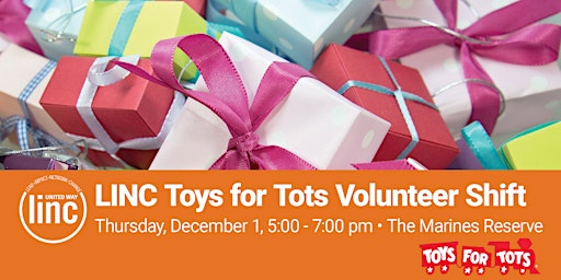 LINC Toys for Tots Volunteer Shift