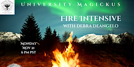 Fire Intensive Class with Debra