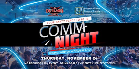 EBSS & Outlaws Present COMM NIGHT - THE WINTER WONDERLAND EDITION