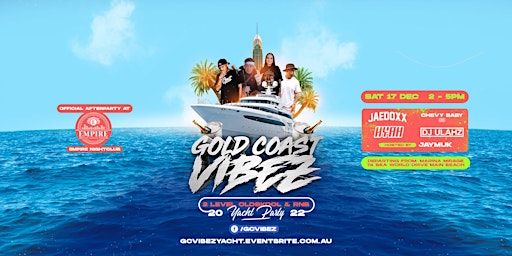 Gold Coast Vibez I Yacht Party