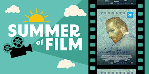 Summer of Film- Loving Vincent