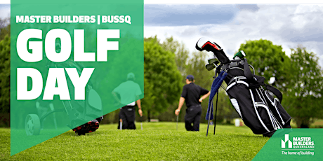 Townsville Master Builders BUSSQ Golf Day