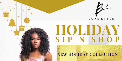 B'Luxe Style Holiday Sip n Shop