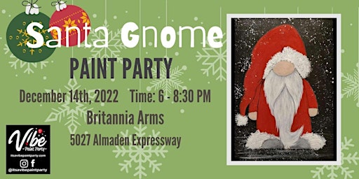 Santa Gnome Paint Party @ Britania Arms Almaden