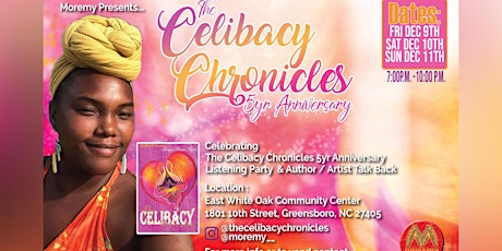 The Celibacy Chronicles 5 Year Anniversary: Listening Party & Talkback