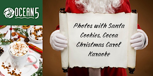 Photo's with Santa "cookies, cocoa and carol-e-oke"