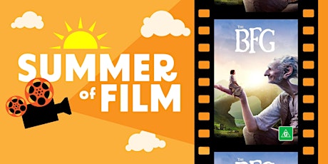 Summer of Film- The B.F.G