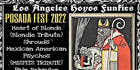 Los Angeles Hoyos Funkies Posada Fest 2022