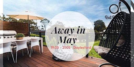 Retreat "Away in May"