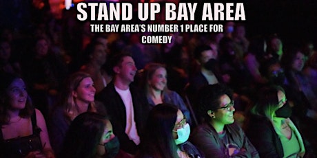 Stand-Up Comedy Bay Area : A Stand Up Comedy Show(HBO,Netflix)(Fri -sat