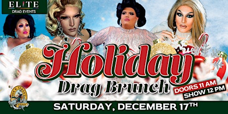 Elite Drag Brunch Holiday Show at Dock Street Brewery