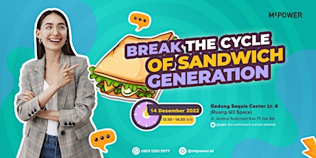 Break the Cycle of Sandwich Generation