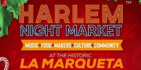 Harlem Night Market at La Marqueta