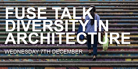 Fuse Talks_Diversity in Architecture