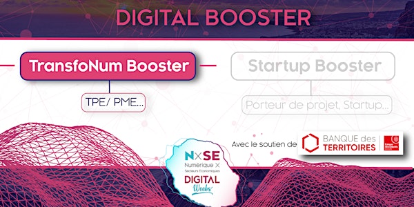 NxSE Digital Weeks : Masterclass "Digital Booster"