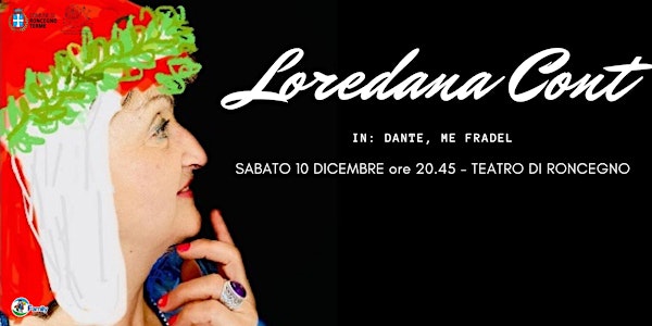 Loredana Cont - DANTE, ME FRADEL