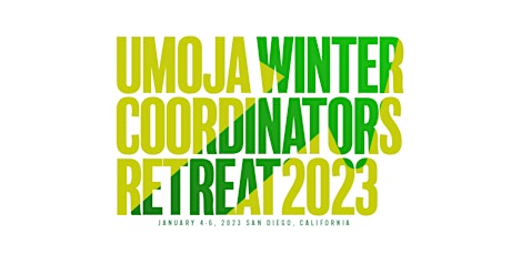 Primaire afbeelding van 2023 Umoja Winter Coordinator's Retreat - San Diego