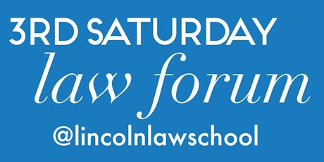 3rd Saturday Law Forum: Tax Law and Your Business tickets
