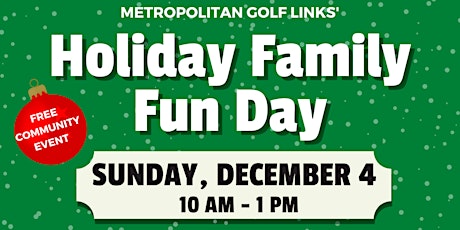 Free Holiday Family Fun Day including Pictures with Santa, Games, and More!