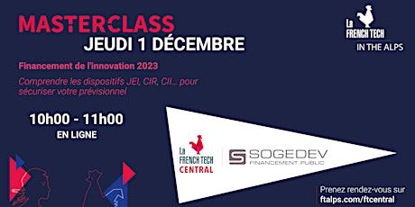MASTERCLASS French Tech Central : Financez votre innovation en 2023 !