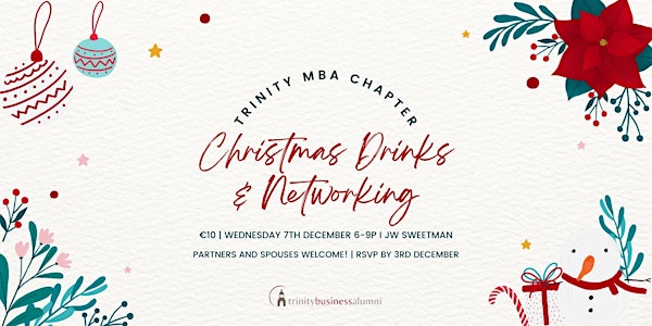 Trinity MBA Chapter Christmas Networking
